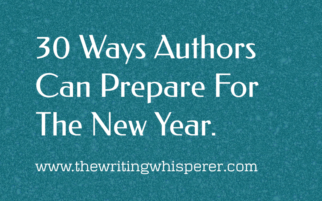 30 Ways Authors Can Prepare for the New Year