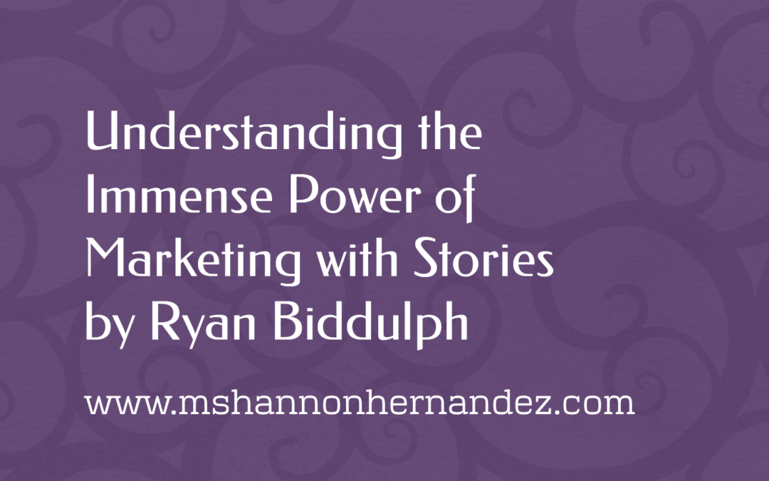 Understanding the Immense Power of Marketing with Stories by Ryan Biddulph