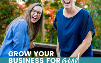 S2E1: The Psychology of Your Messaging [Grow Your Business for Good Podcast]